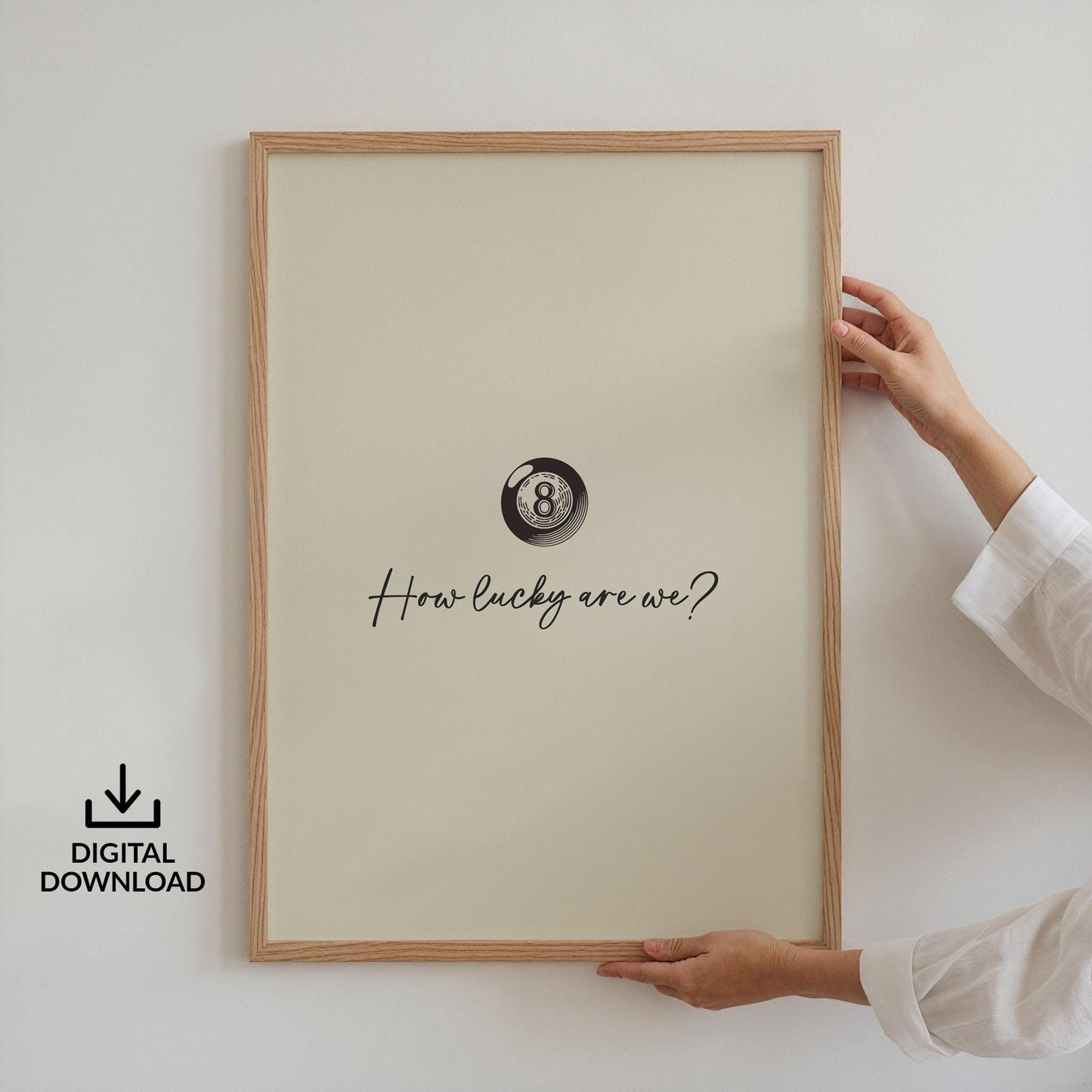 Downloadable country lyric print with bold eight ball graphic and heartfelt message, perfect romantic gift idea.