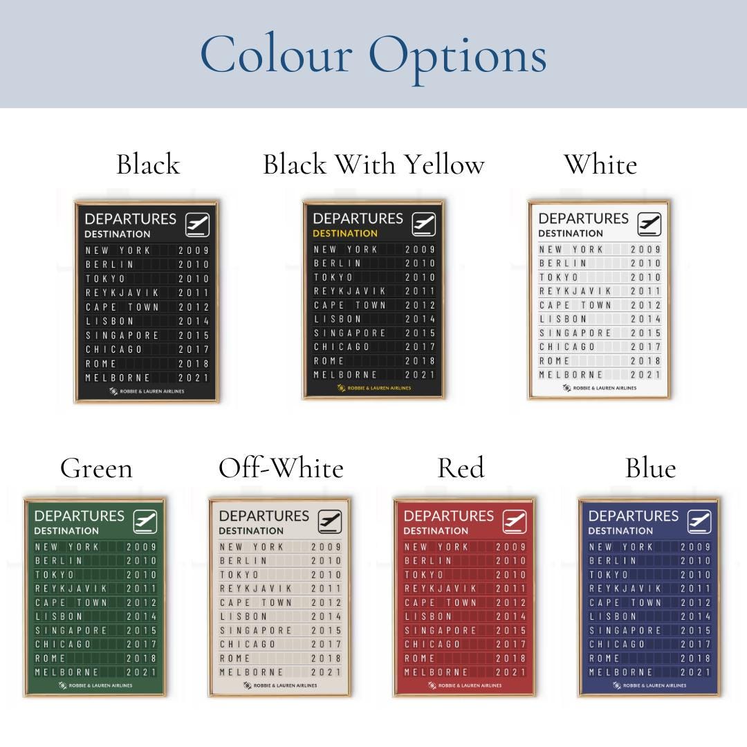 A custom personized departure board poster comes in black, black and yellow, red, blue, green, off-white and white.