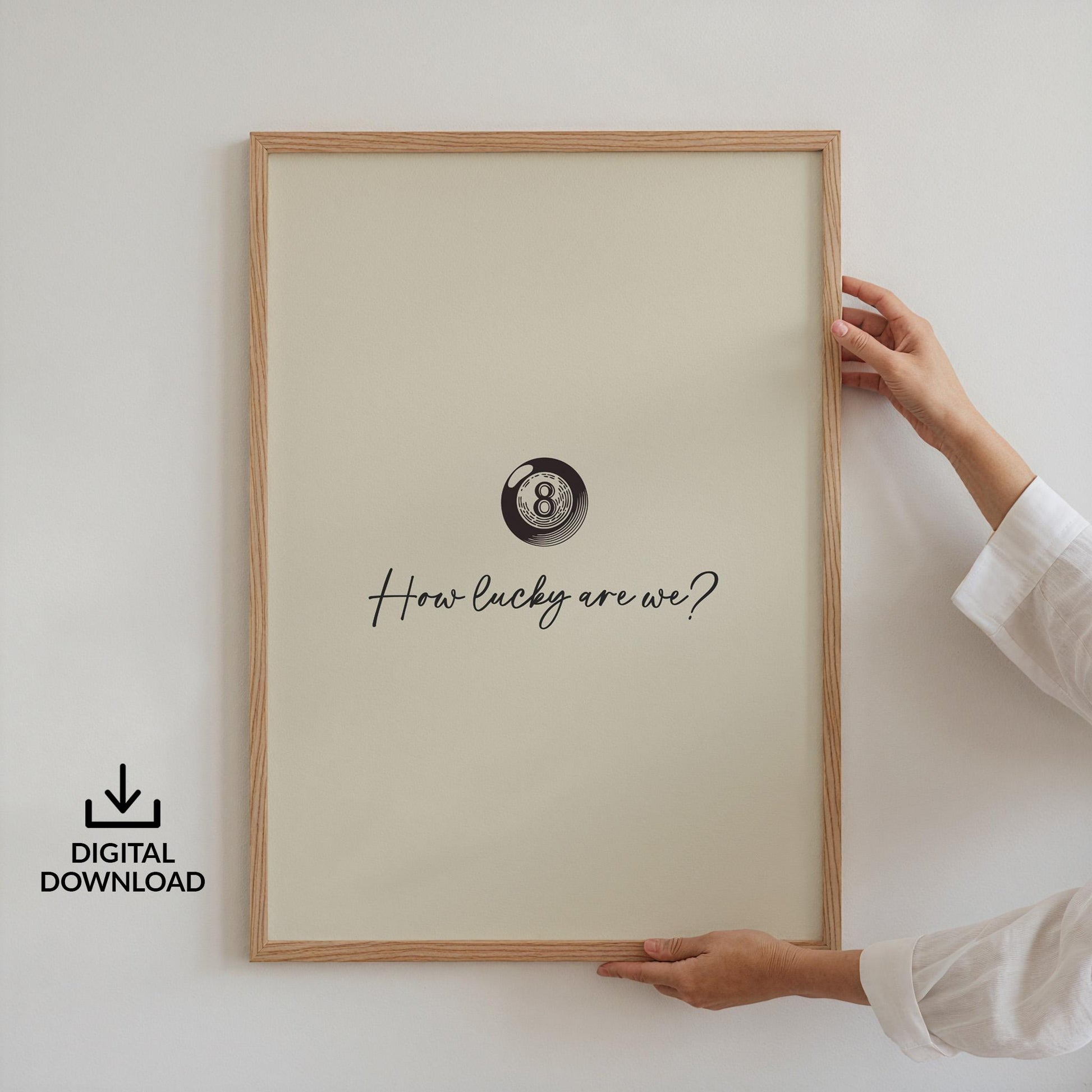 Downloadable country lyric print with bold eight ball graphic and heartfelt message, perfect romantic gift idea.