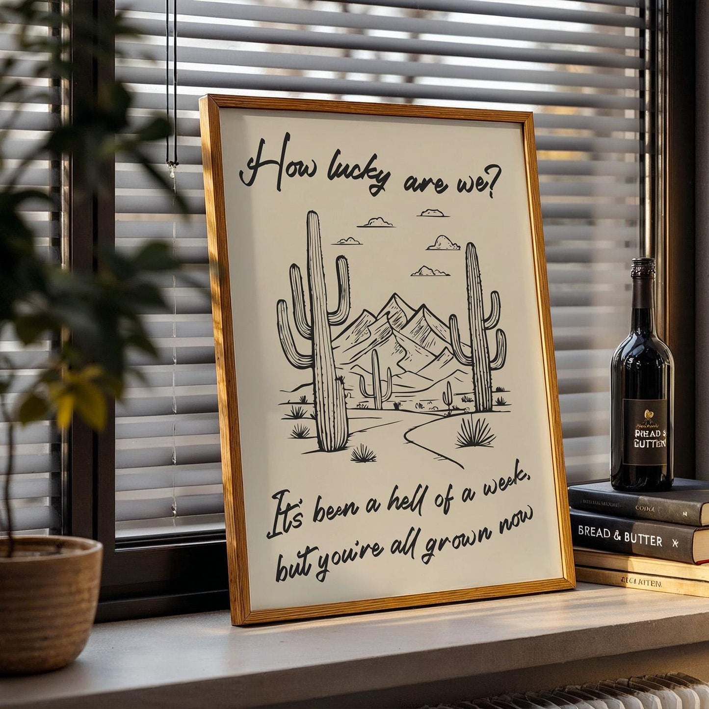 Western cowboy digital lyric print with desert illustration, “how lucky are we?” phrase, great music musician wall art.