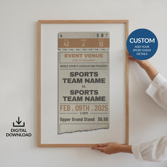 a digital file poster made for you of your favourite sporting events on a vintage ticket stub.